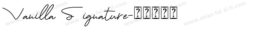 Vanilla Signature字体转换